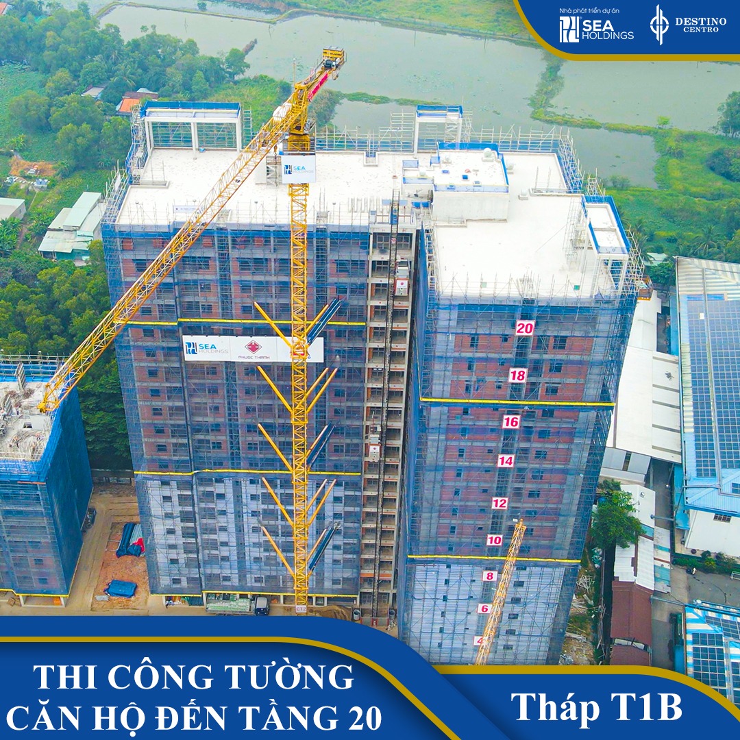 Tiến độ thi công Destello Destino Centro